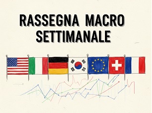 Rassegna macro settimanale